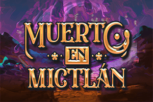 Muerto en Mictlan — PLAYNGO
